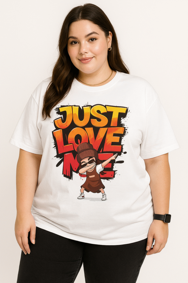 Just love me