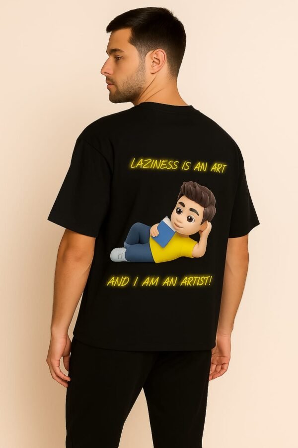 Laziness Is an Art – Unisex Oversized T-shirt